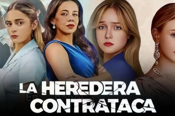 La Heredera Contrataca