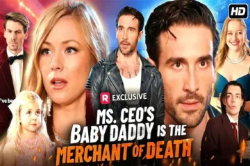 Ms. CEO's Baby Daddy Is the Merchant of Death (How to Watch)